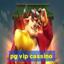 pg vip cassino